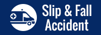 Slip & Fall Accident